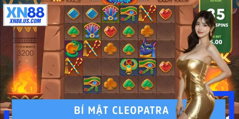 Bí Mật Cleopatra – Slot Game XN88 Ai Cập Cuốn Hút Bí Mật Cleopatra – Slot Game XN88 Ai Cập Cuốn Hút