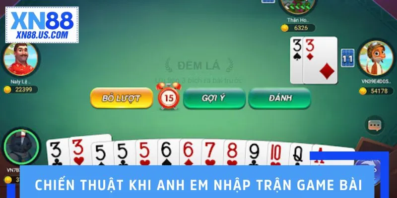 Luật Chơi Tiến Lên 2025 - Bí Kíp Hạ Gục Tất Cả Đối Thủ Chiến thuật khi anh em nhập trận game bài