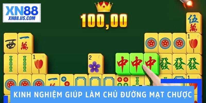 Kinh nghiệm quý giá giúp bạn làm chủ Đường Mạt Chược Kinh nghiệm quý giá giúp bạn làm chủ Đường Mạt Chược