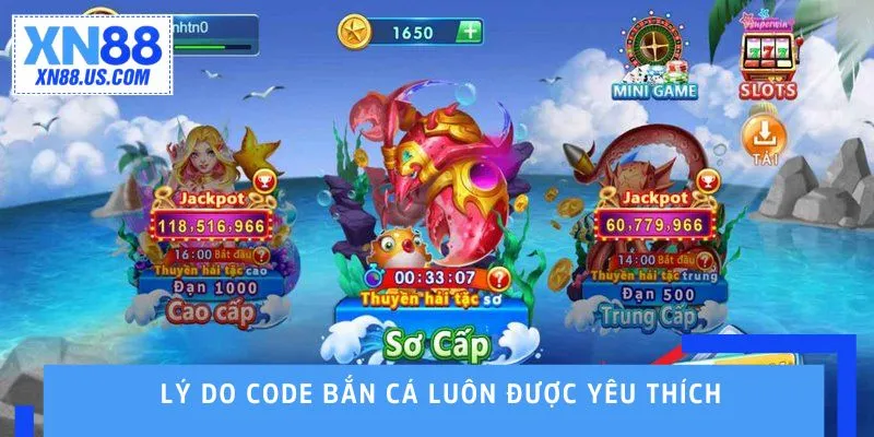 Lý do code bắn cá luôn được yêu thích Lý do code bắn cá luôn được yêu thích