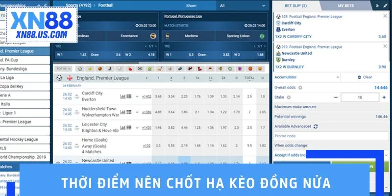 Kèo Đồng Nửa Là Gì? Cách Chơi Tỷ Lệ 0.25 Chi Tiết Nhất Thời điểm nên chốt hạ kèo đồng nửa